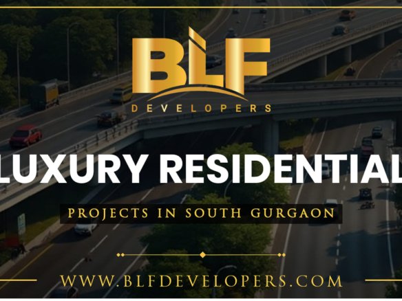 Luxury Residential Projects in South Gurgaon