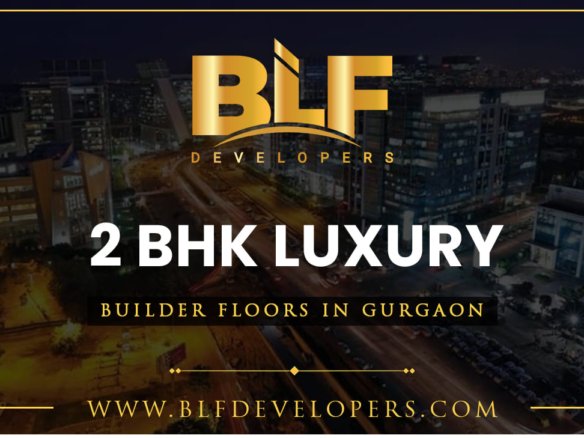 2BHK Luxury Builder Floors in Gurgaon