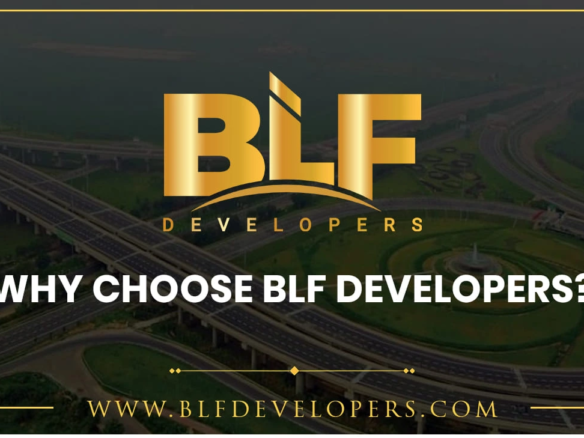 Why Choose BLF Developers?